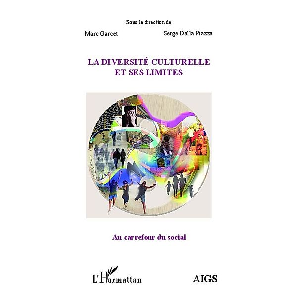 La diversite culturelle et ses limites, Dalla Piazza Serge Dalla Piazza