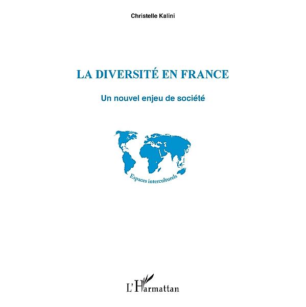 La diversite en France, Kalini Christelle Kalini