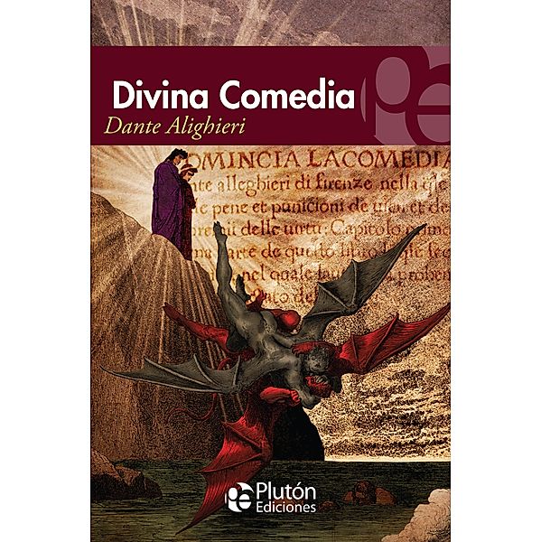 La Divina Comedia, Dante Alighieri