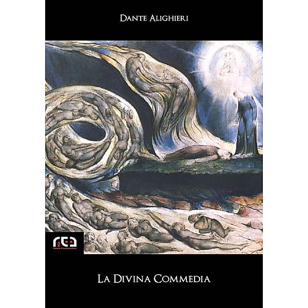 La Divina Commedia / Classici Bd.131, Dante Alighieri