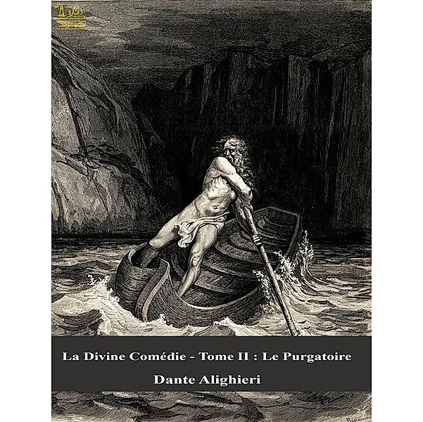 La divine comedie, Dante Alighieri