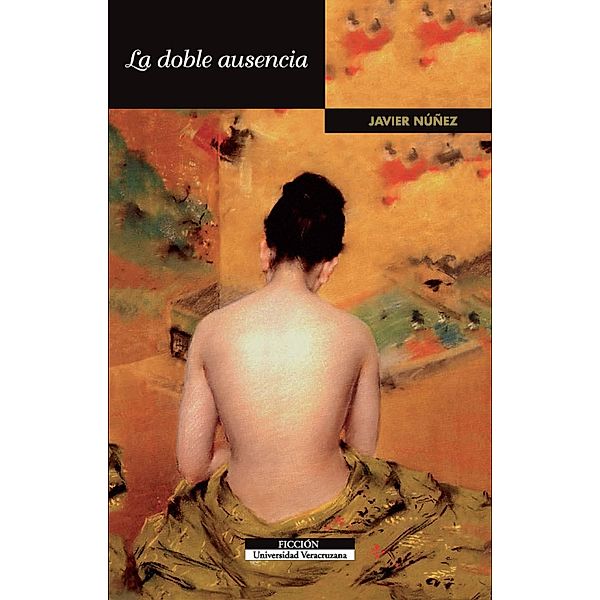 La doble ausencia, Javier Núñez