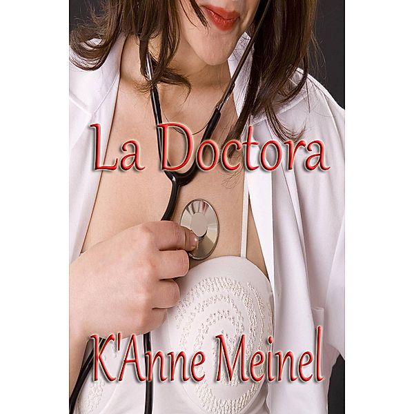 La doctora, Shadoe Publishing