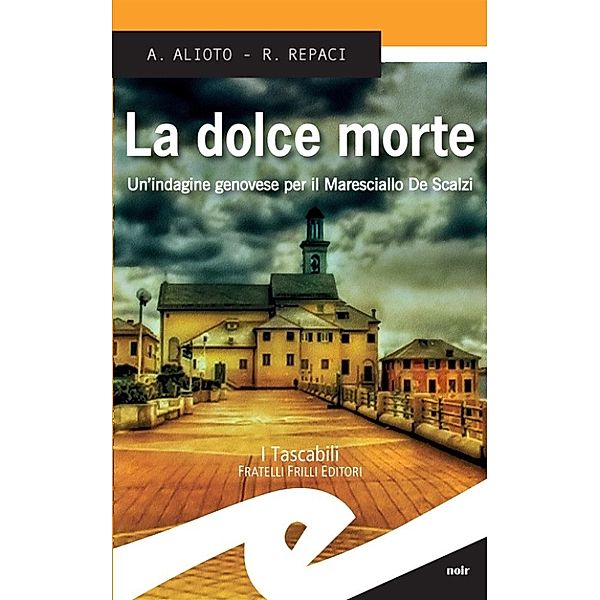 La dolce morte, Alessandra Alioto e Rosalba Repaci