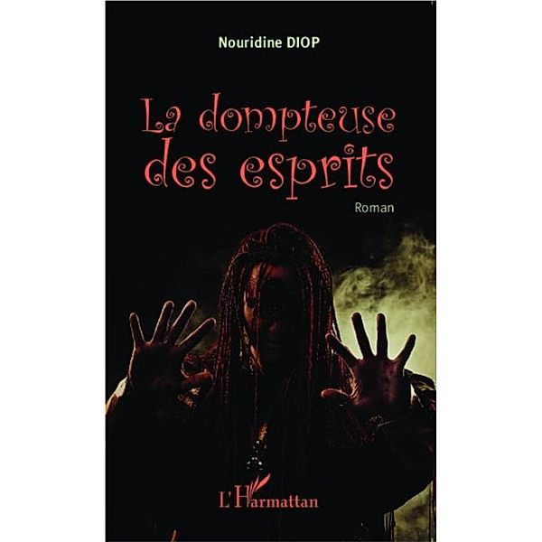 La dompteuse des esprits