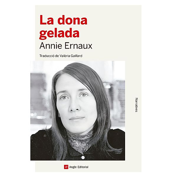 La dona gelada, Annie Ernaux