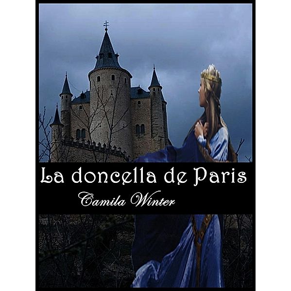 La doncella de Paris, Camila Winter