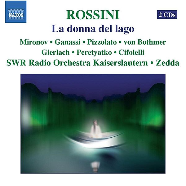 La Donna Del Lago, Zedda, Mironov, Ganassi, Swr Rso