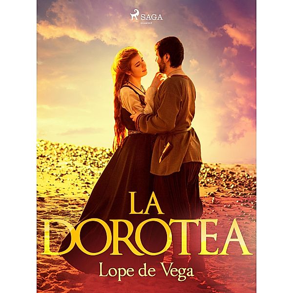 La Dorotea, Lope de Vega