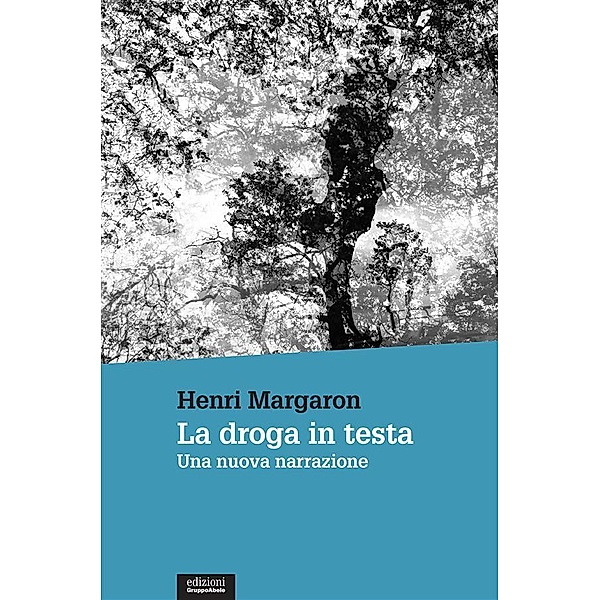 La droga in testa, Henri Margaron