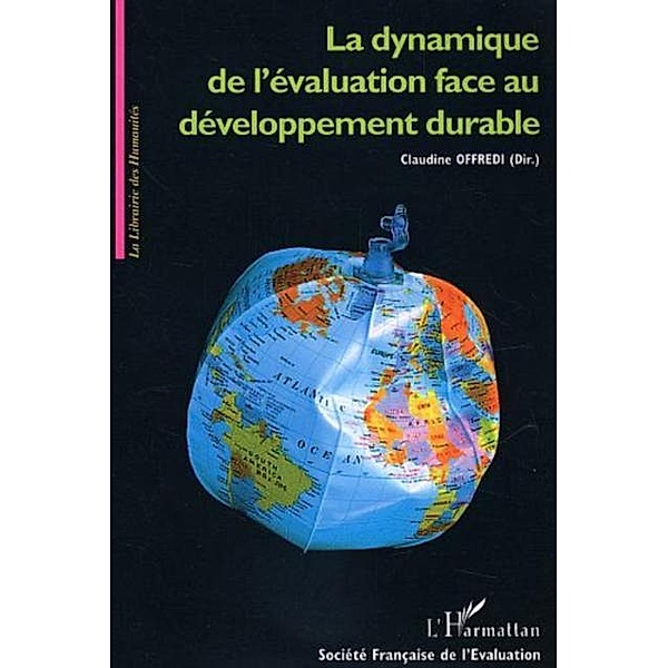 La dynamique de l'evaluation face au developpement durable / Hors-collection, Offredi Claudine