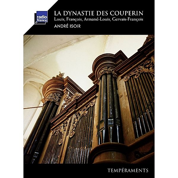 La Dynastie Des Couperin, Isoir André