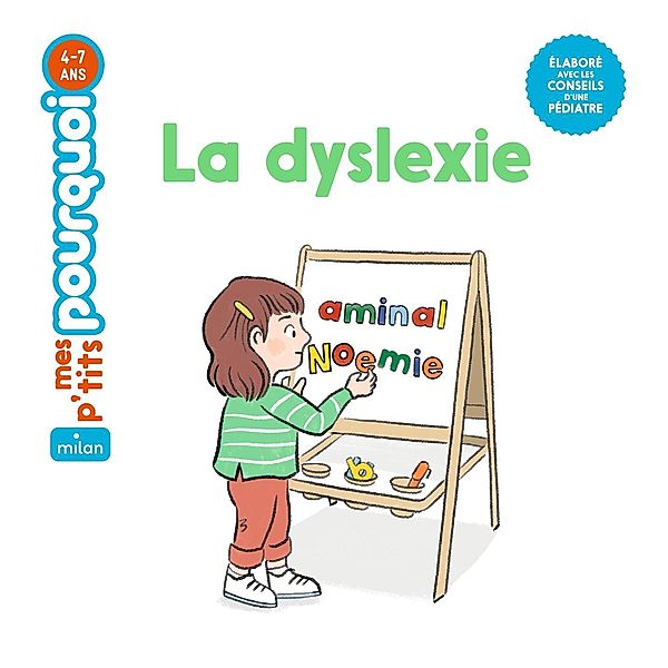 La dyslexie / Mes p'tits pourquoi, Agnès Cathala