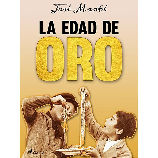 La Edad de Oro, José Martí