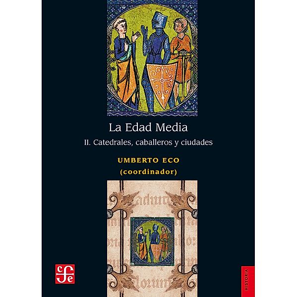 La Edad Media, II / Historia, Umberto Eco
