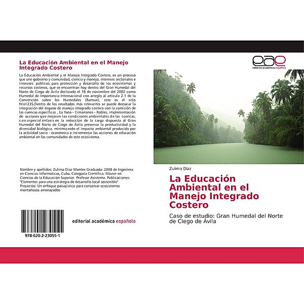 La Educación Ambiental en el Manejo Integrado Costero, Zulima Díaz