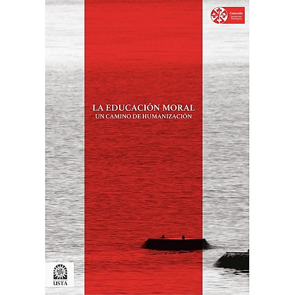 La educación moral: un camino de humanización, Jorge Martínez Rodríguez