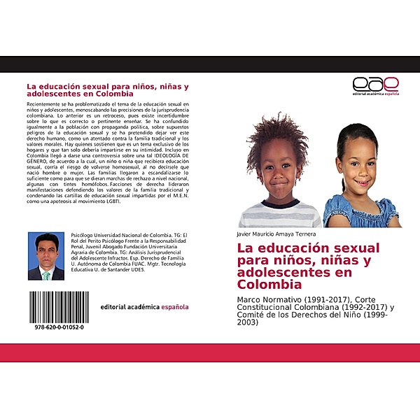 La educación sexual para niños, niñas y adolescentes en Colombia, Javier Mauricio Amaya Ternera
