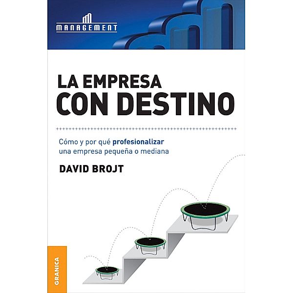 La empresa con destino, David Brojt