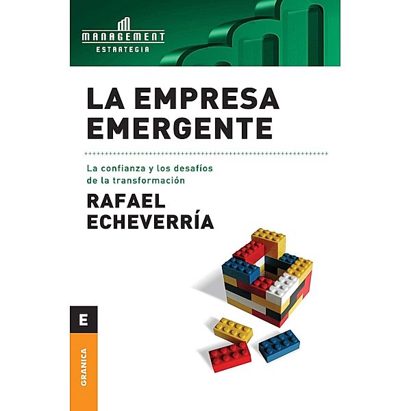 La empresa emergente, Rafael Echeverría