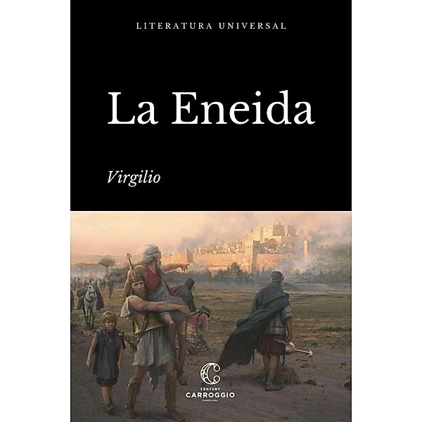 La Eneida / Literatura universal, Virgilio