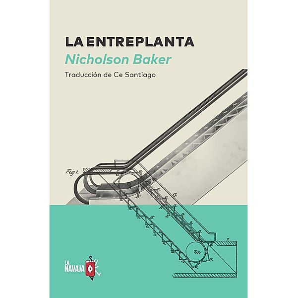 La entreplanta, Nicholson Baker