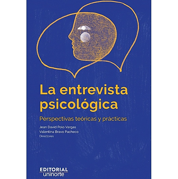 La entrevista psicológica, Jean David Polo Vargas, Valentina Bravo Pacheco