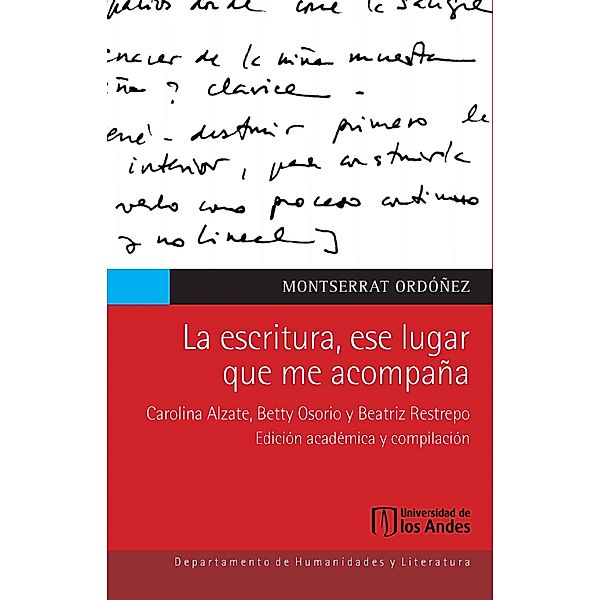 La escritura, ese lugar que me acompaña, Carolina Alzate, Betty Osorio, Beatriz Restrepo