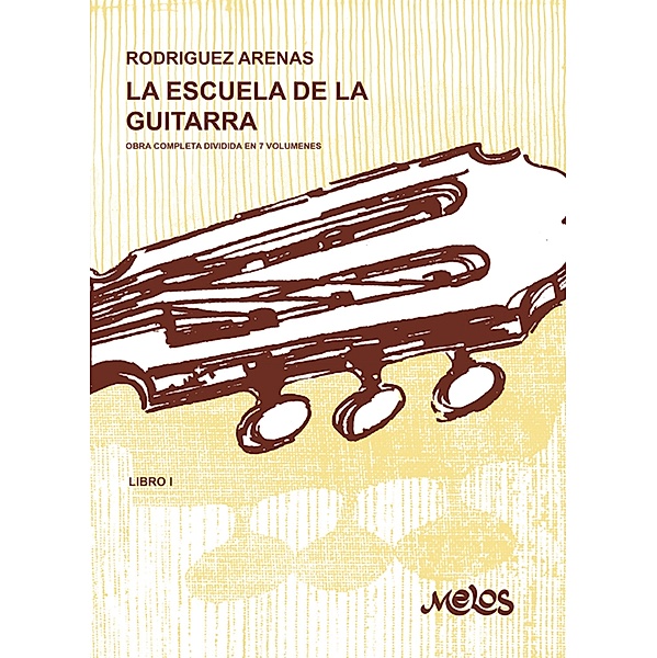 La escuela de la guitarra 1, Mario Rodríguez Arenas