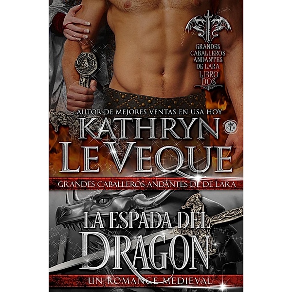 La Espada del Dragón, Kathryn Le Veque