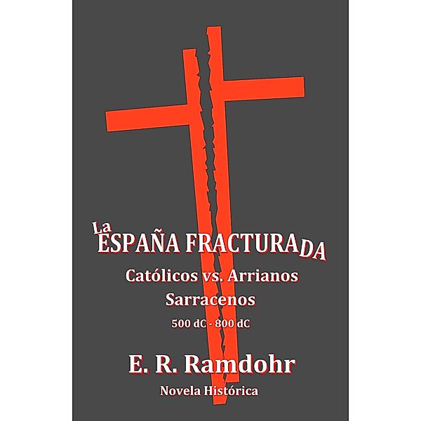 La España Fracturada, Erwin, E. R. Ramdohr