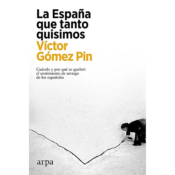 La España que tanto quisimos, Víctor Gómez Pin