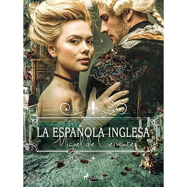 La española inglesa / World Classics, Miguel De Cervantes