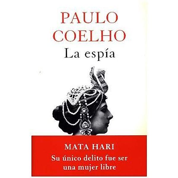 La Espiã, Paulo Coelho
