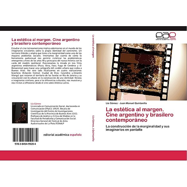 La estética al margen. Cine argentino y brasilero contemporáneo, Lía Gómez, Juan Manuel Quintanilla