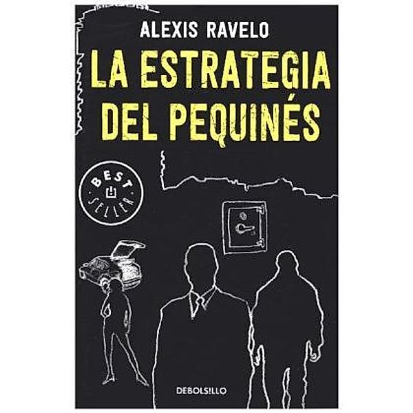 La estrategia del pequinés, Alexis Ravelo