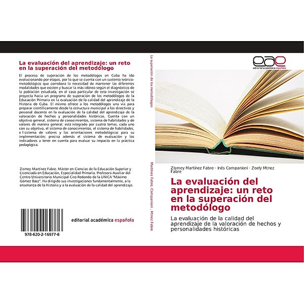 La evaluación del aprendizaje: un reto en la superación del metodólogo, Zismey Martínez Fabre, Inés Companioni, Zoely Mtnez Fabre
