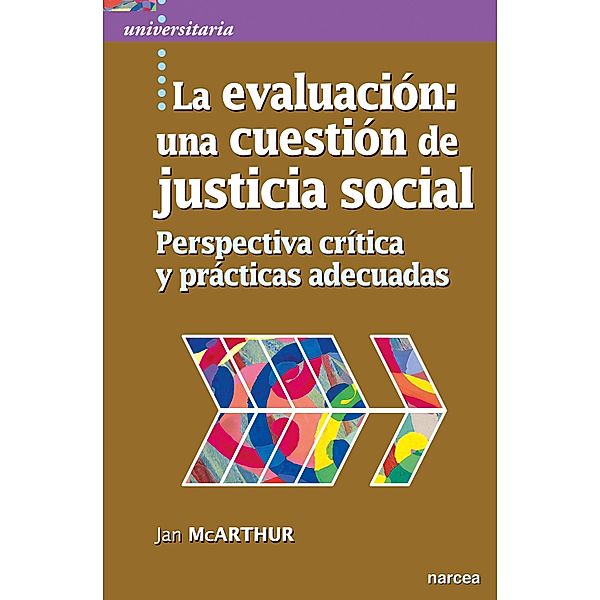 La evaluación: una cuestión de justicia social / Universitaria, Jan Mcarthur