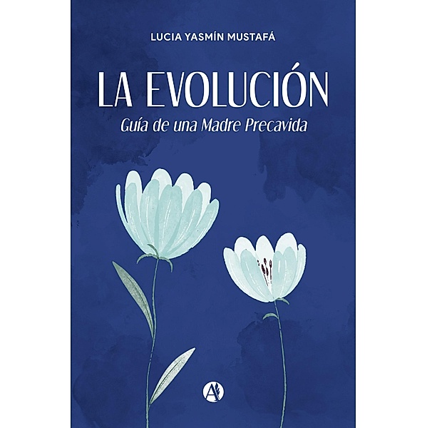 La Evolución, Lucia Yasmín Mustafá