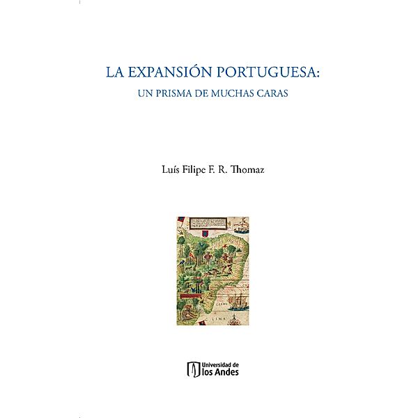 La expansión portuguesa, Luís Filipe F. R. Thomaz