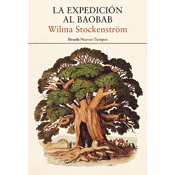 La expedición al baobab / Nuevos Tiempos Bd.435, Wilma Stockenström
