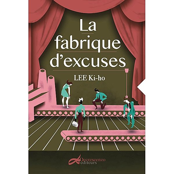 La fabrique d'excuses, Ki-ho Lee