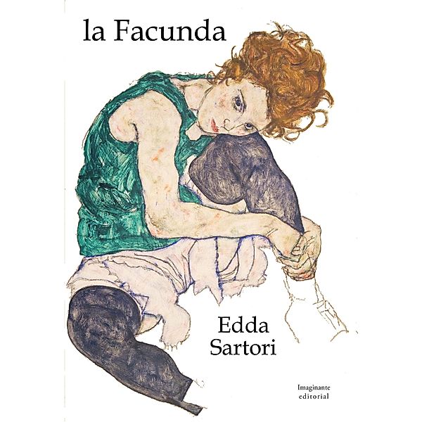 la Facunda, Edda Sartori