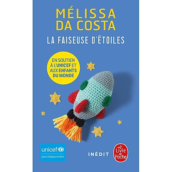 La Faiseuse d'étoiles / Littérature, Mélissa Da Costa