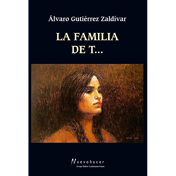 La familia de T..., Álvaro Gutiérrez Zaldívar