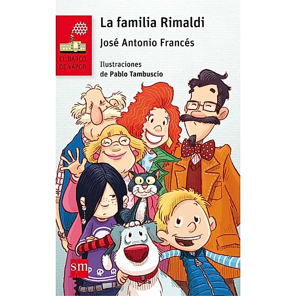 La familia Rimaldi / El Barco de Vapor Roja, José Antonio Francés González