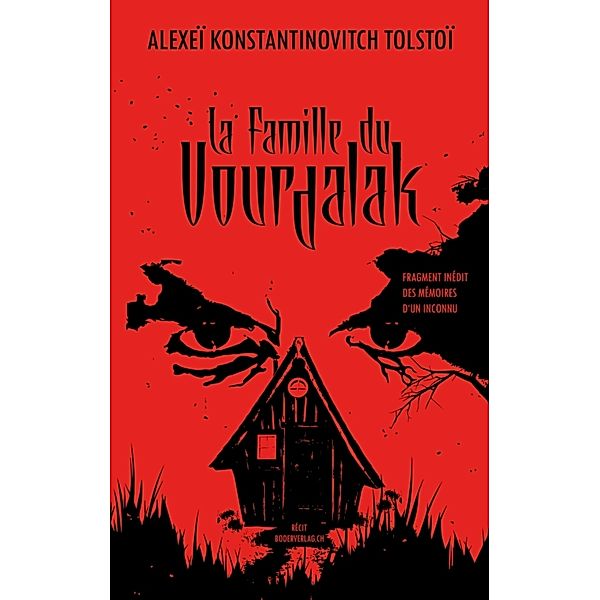 La Famille du Vourdalak, Alexei Konstantinovitch Tolstoi