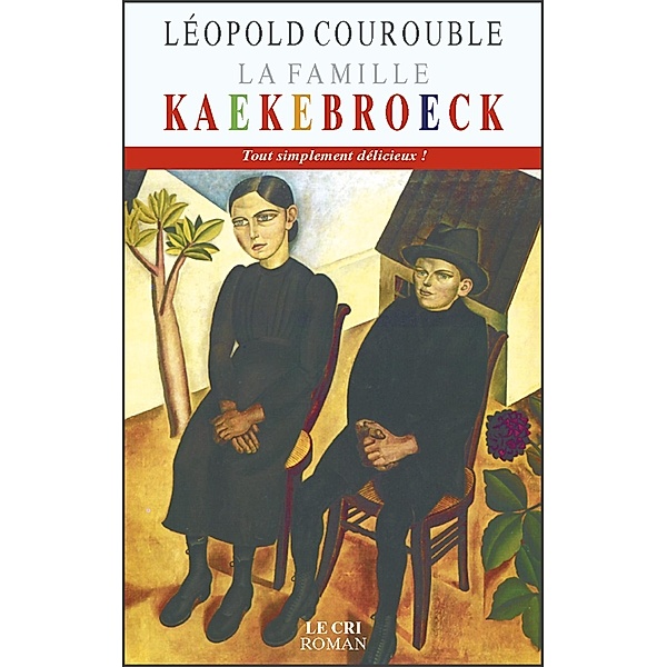 La Famille Kaekebroeck, Léopold Courouble