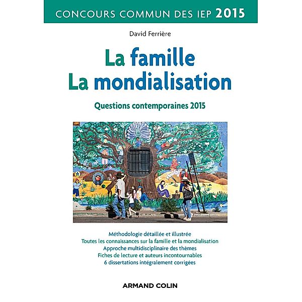 La famille, La mondialisation / Hors Collection, David Ferrière