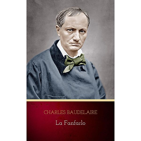 La Fanfarlo, Charles Baudelaire